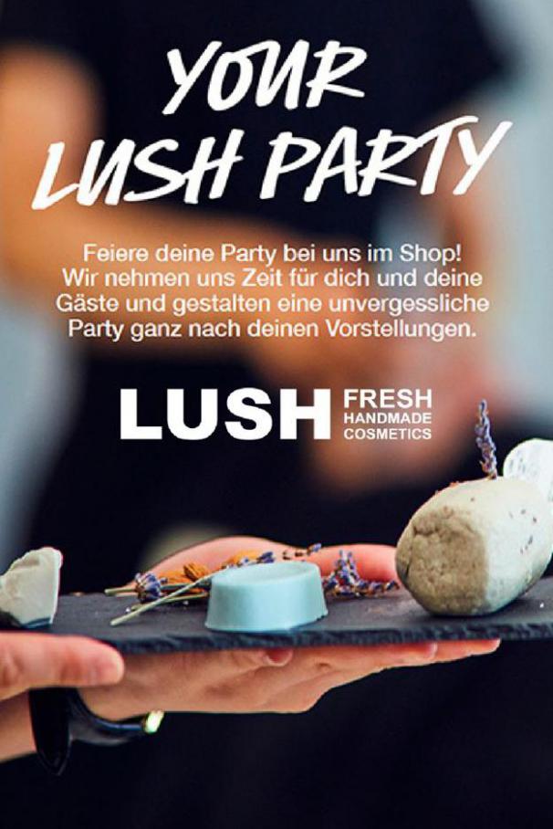 Lush Party . Lush (2021-02-28-2021-02-28)