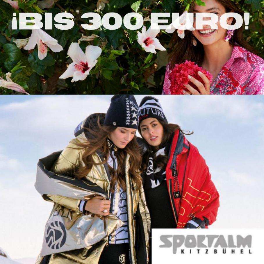 BIS 300 EUROS! . Sportalm (2021-06-06-2021-06-06)