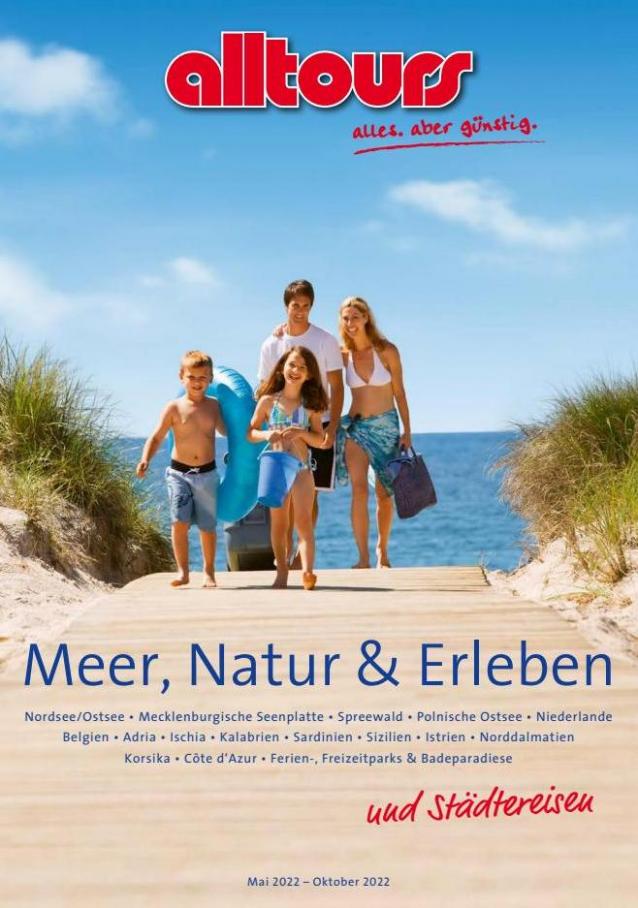 Meer, Natur & Erleben Sommer 2022. Alltours (2022-10-31-2022-10-31)