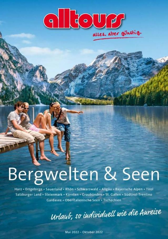 Bergwelten & Seen Sommer 2022. Alltours (2022-10-31-2022-10-31)