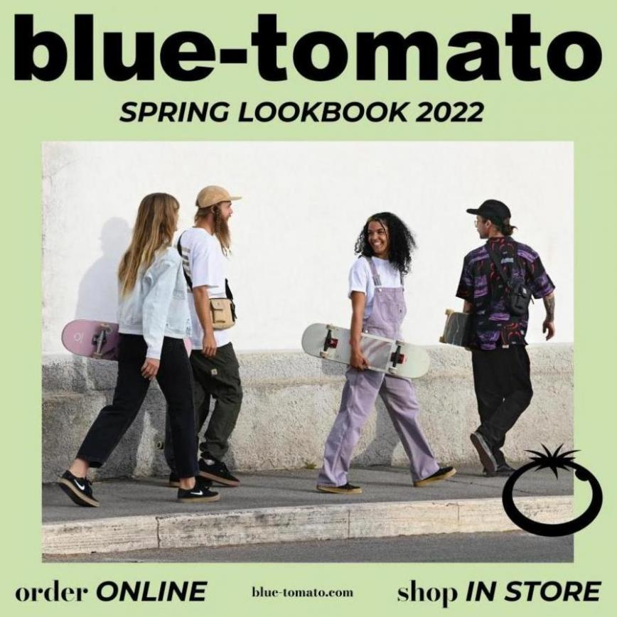 Blue Tomato Spring Lookbook 2022. Blue Tomato (2022-05-31-2022-05-31)