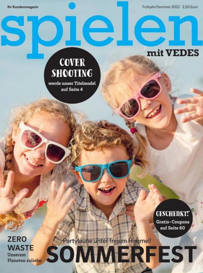 VEDES Magazin Frühjahr-Sommer 2022. Vedes (2022-08-31-2022-08-31)
