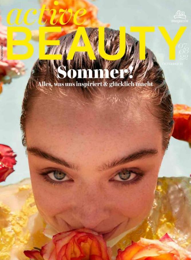 ACTIVE BEAUTY Magazin Sommer 22. dm (2022-08-07-2022-08-07)