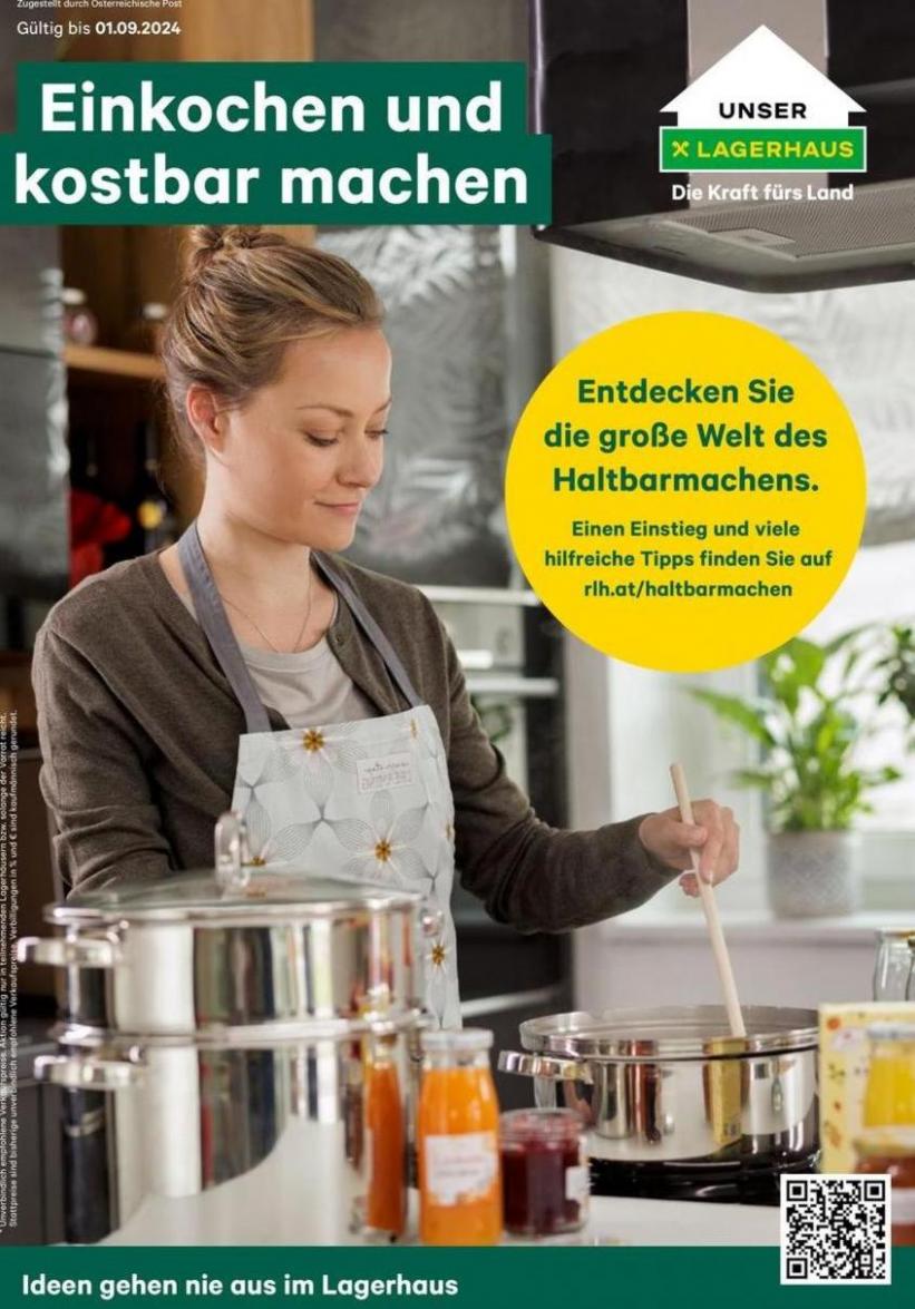 Einkochen & kostbar machen. Lagerhaus Graz Land (2024-05-12-2024-05-12)