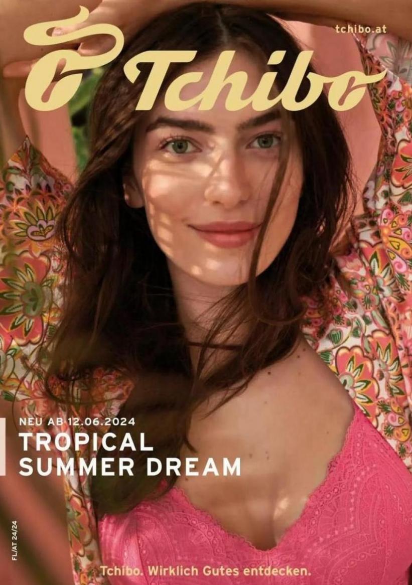 Tropical Summer Dream. Tchibo Eduscho (2024-06-19-2024-06-19)