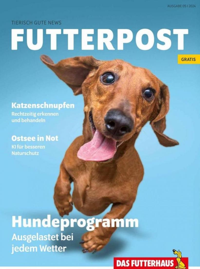 Das Futterhaus Katalog. Das Futterhaus (2024-10-15-2024-10-15)