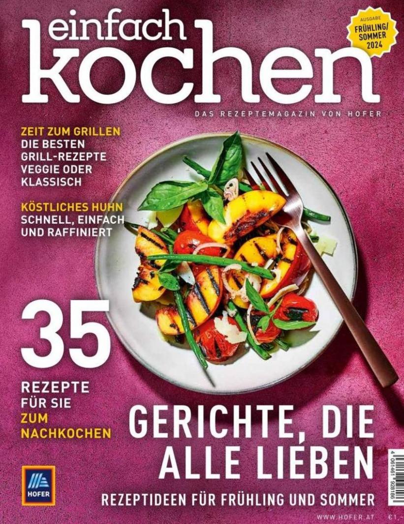 Einfach Kochen Frühling/Sommer 2024. Hofer (2024-11-07-2024-11-07)