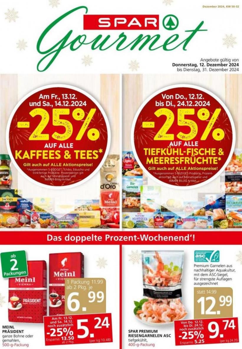 Attraktive Angebote entdecken. SPAR-Gourmet (2024-12-26-2024-12-26)